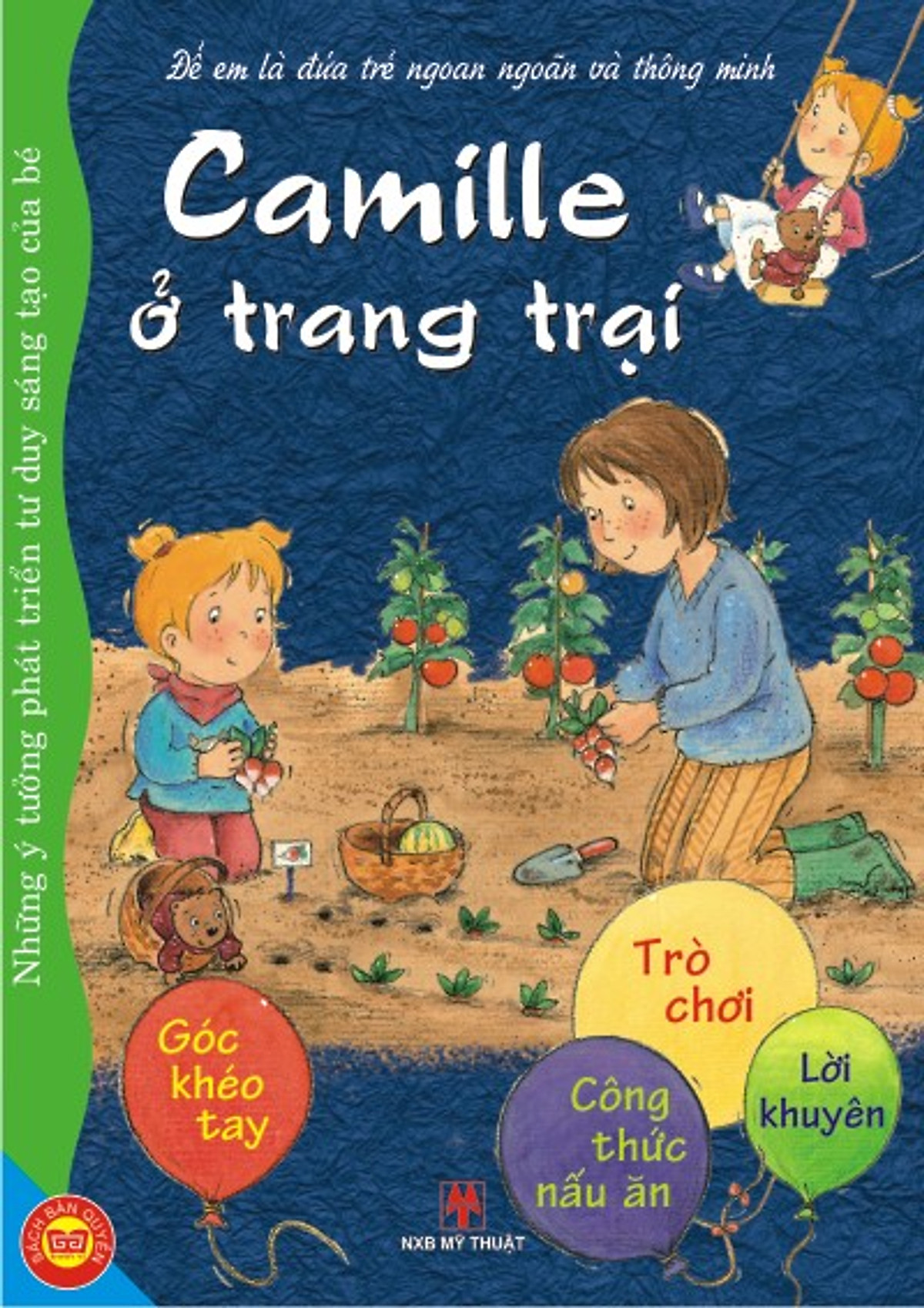 Để Em Là Đứa Trẻ Ngoan Ngoãn Và Thông Minh - Camille Ở Trang Trại