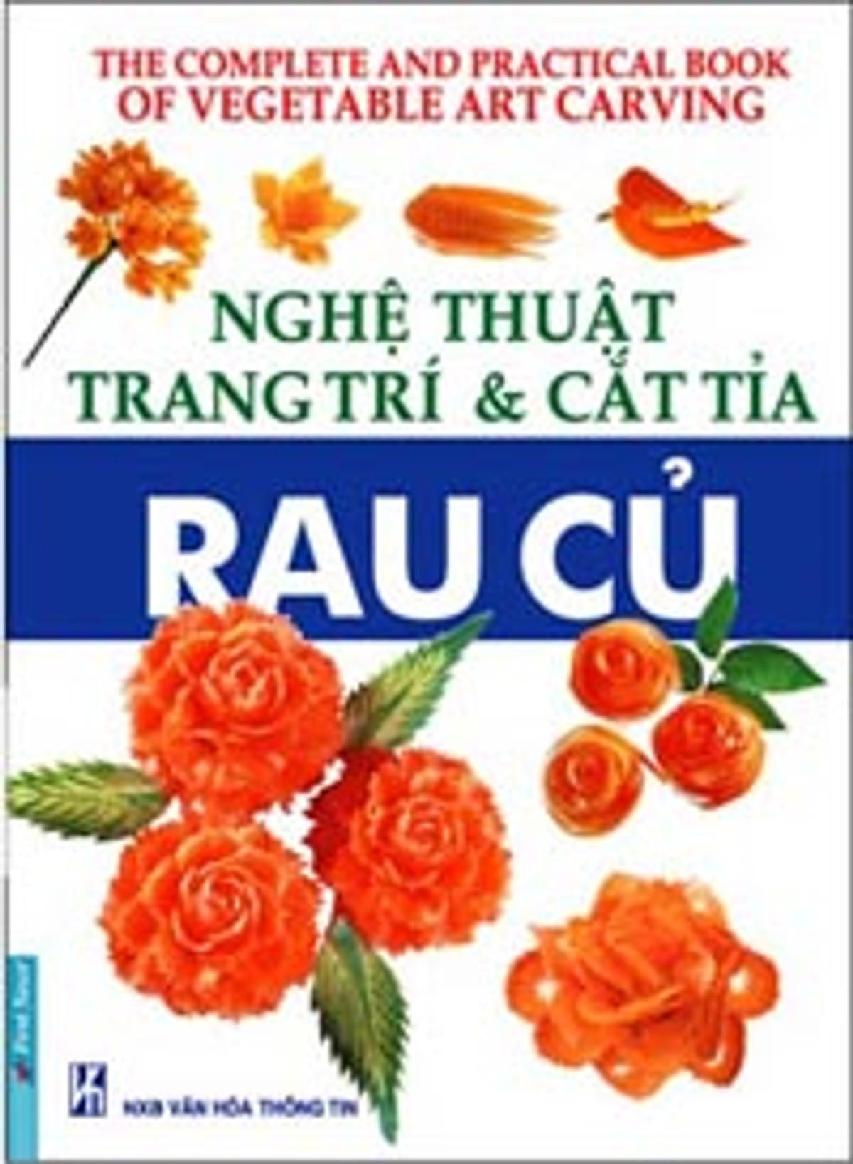 Nghệ Thuật Trang Trí & Cắt Tỉa Rau Củ