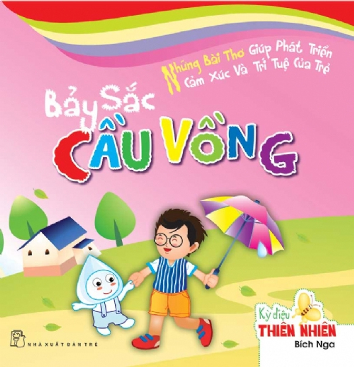 Kỳ Diệu Thiên Nhiên - Cầu Vồng