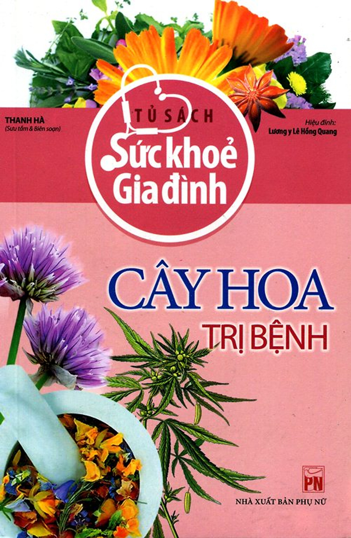 Cây Hoa Trị Bệnh