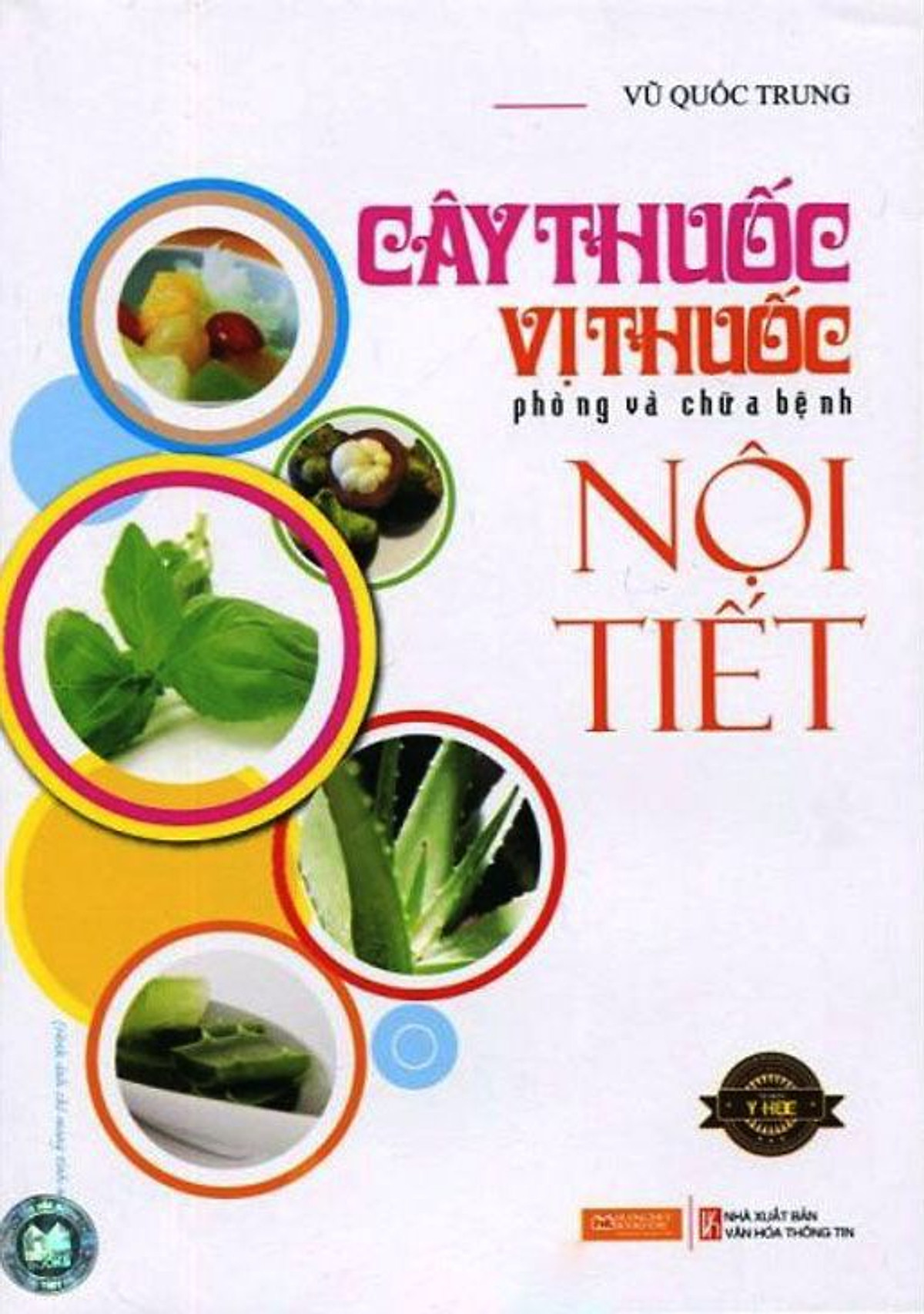 Cây Thuốc Vị Thuốc Phòng Chữa Bệnh Nội Tiết