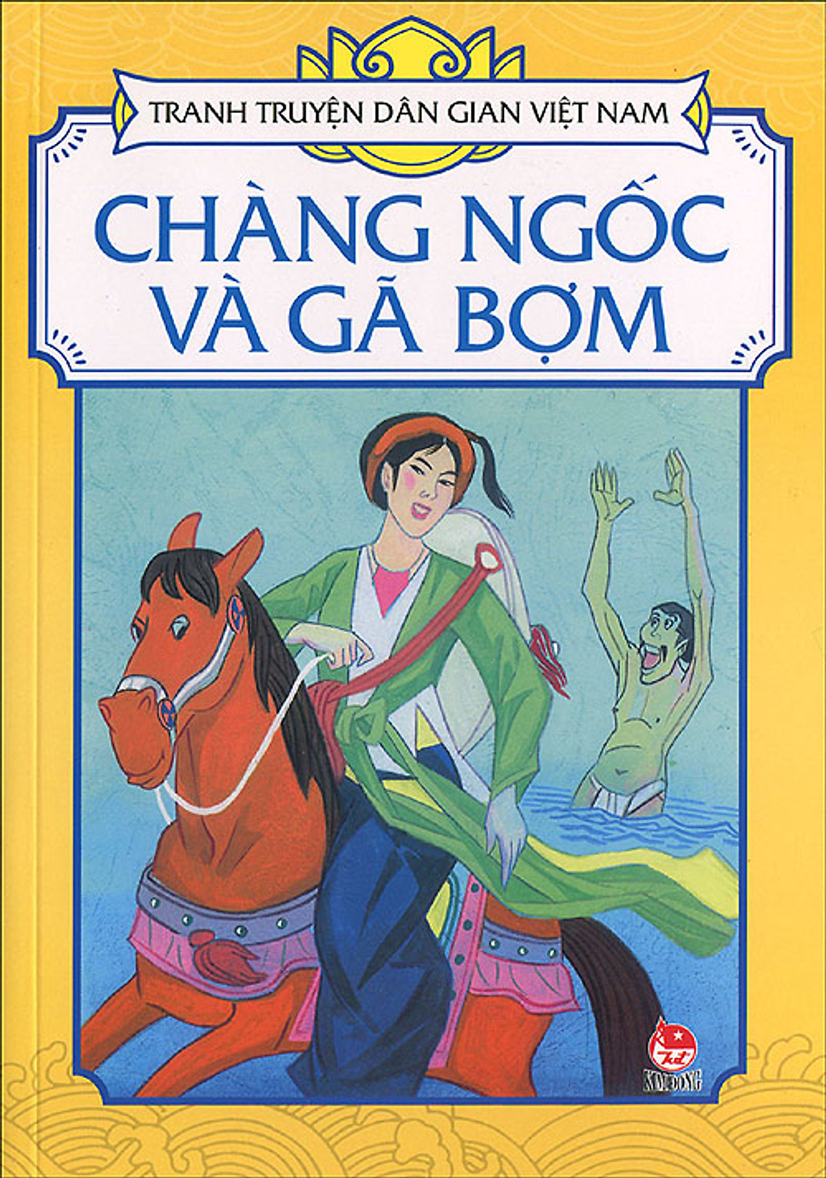 Tranh Truyện Dân Gian Việt Nam - Chàng Ngốc Và Gã Bợm