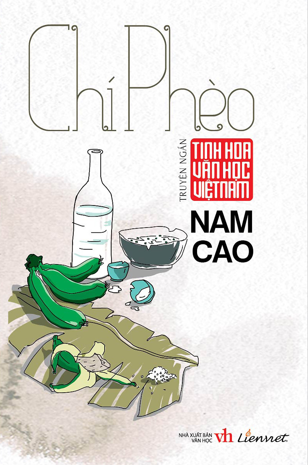 Tinh hoa văn học Việt Nam – Chí Phèo & Sống mòn 