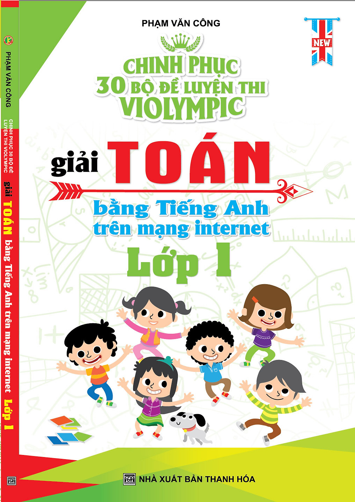 Chinh Phục 30 Bộ Đề Luyện Thi Violympic Giải Toán Bẳng Tiếng Anh Trên Mạng Internet Lớp 1