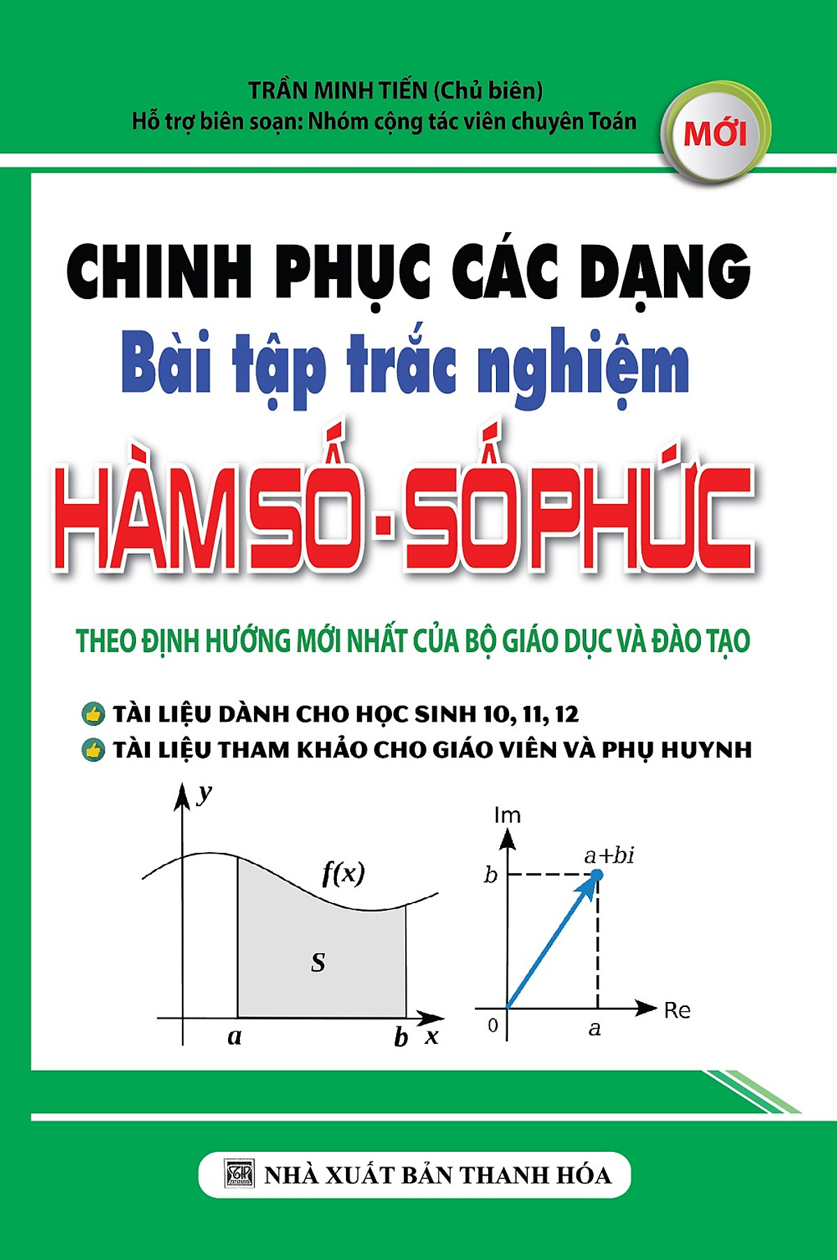 Chinh Phục Các Dạng Bài Tập Trắc Nghiệm Hàm Số - Số Phức