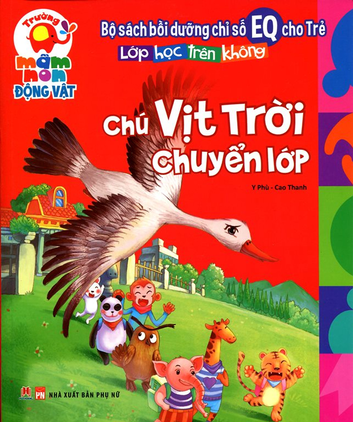 Bồi Dưỡng Chỉ Số EQ Cho Trẻ - Chú Vịt Trời Chuyển Lớp