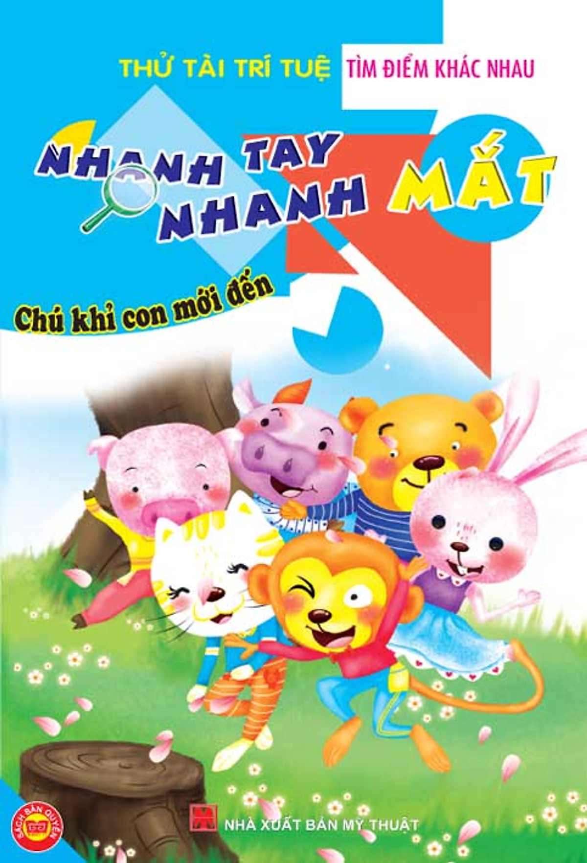 Nhanh Tay Nhanh Mắt - Chú Khỉ Con Mới Đến (Bộ Sách Tìm Điểm Khác Nhau)