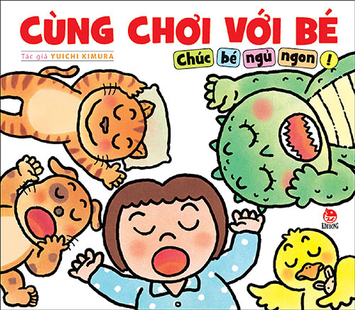 Cùng Chơi Với Bé - Chúc Bé Ngủ Ngon!