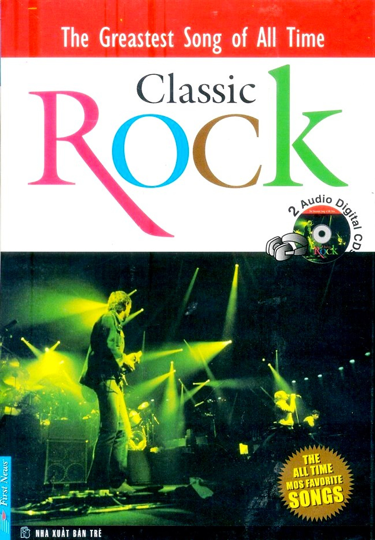 Những Ca Khúc Bất Tử - Classic Rock (Sách + 2 CD)