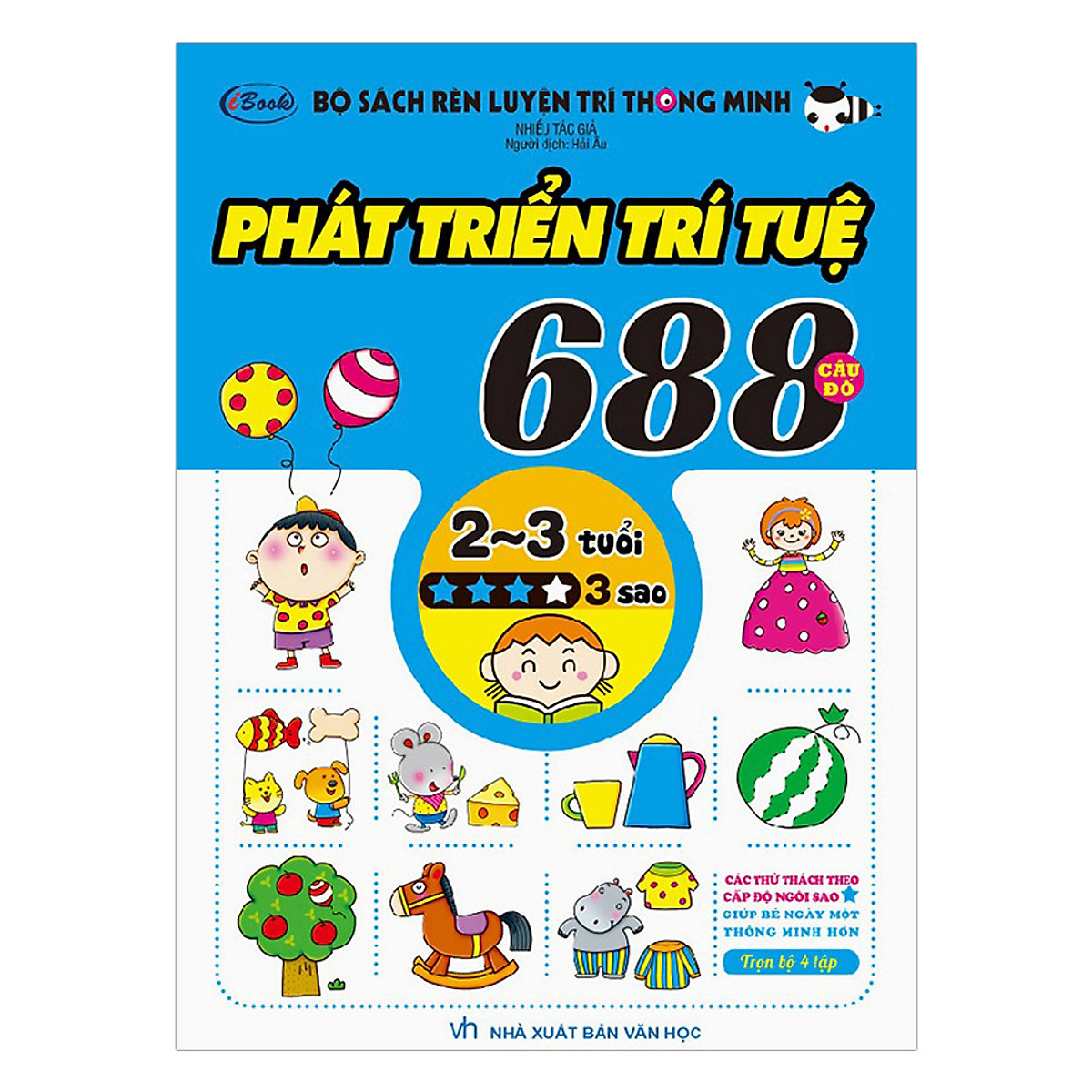 Combo Bộ Sách Rèn Luyện Trí Thông Minh - 688 Câu Đố Phát Triển Trí Tuệ 2 -3 Tuổi (Trọn Bộ 4 Tập)