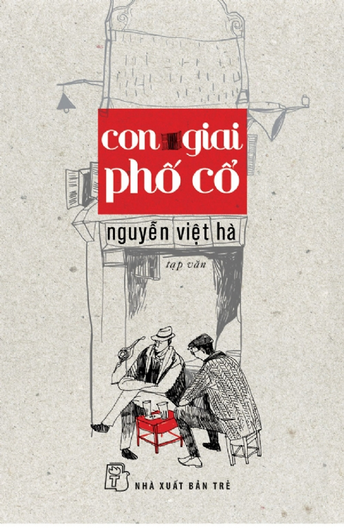 Con Giai Phố Cổ (Tạp Văn)