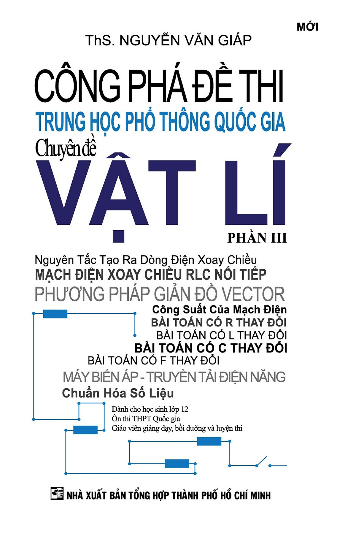 Công Phá Đề Thi THPT Quốc Gia Chuyên Đề Vật Lí - Phần III