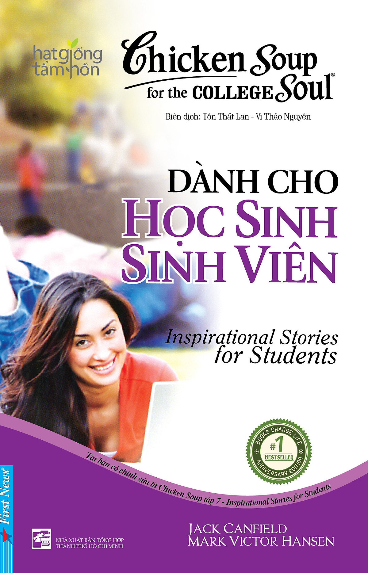 Chicken Soup For The Soul 7 - Dành Cho Học Sinh Sinh Viên (Sách Song Ngữ) - Tái Bản