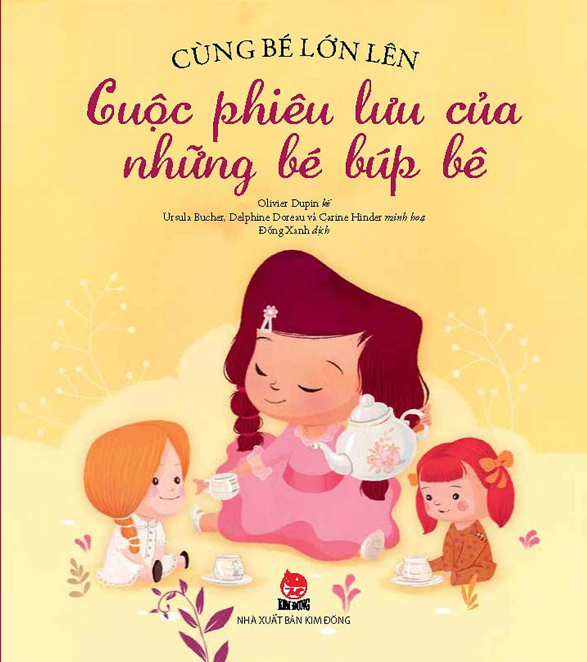 Cùng Bé Lớn Lên - Cuộc Phiêu Lưu Của Những Bé Búp Bê