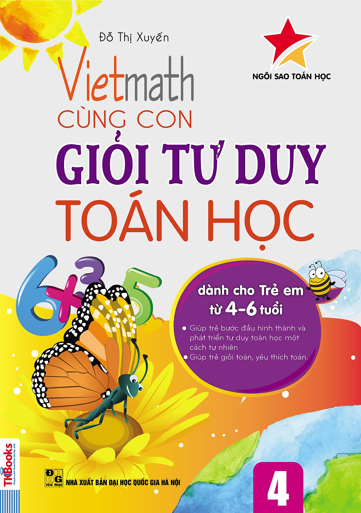 Vietmath - Cùng Con Giỏi Tư Duy Toán Học Tập 4