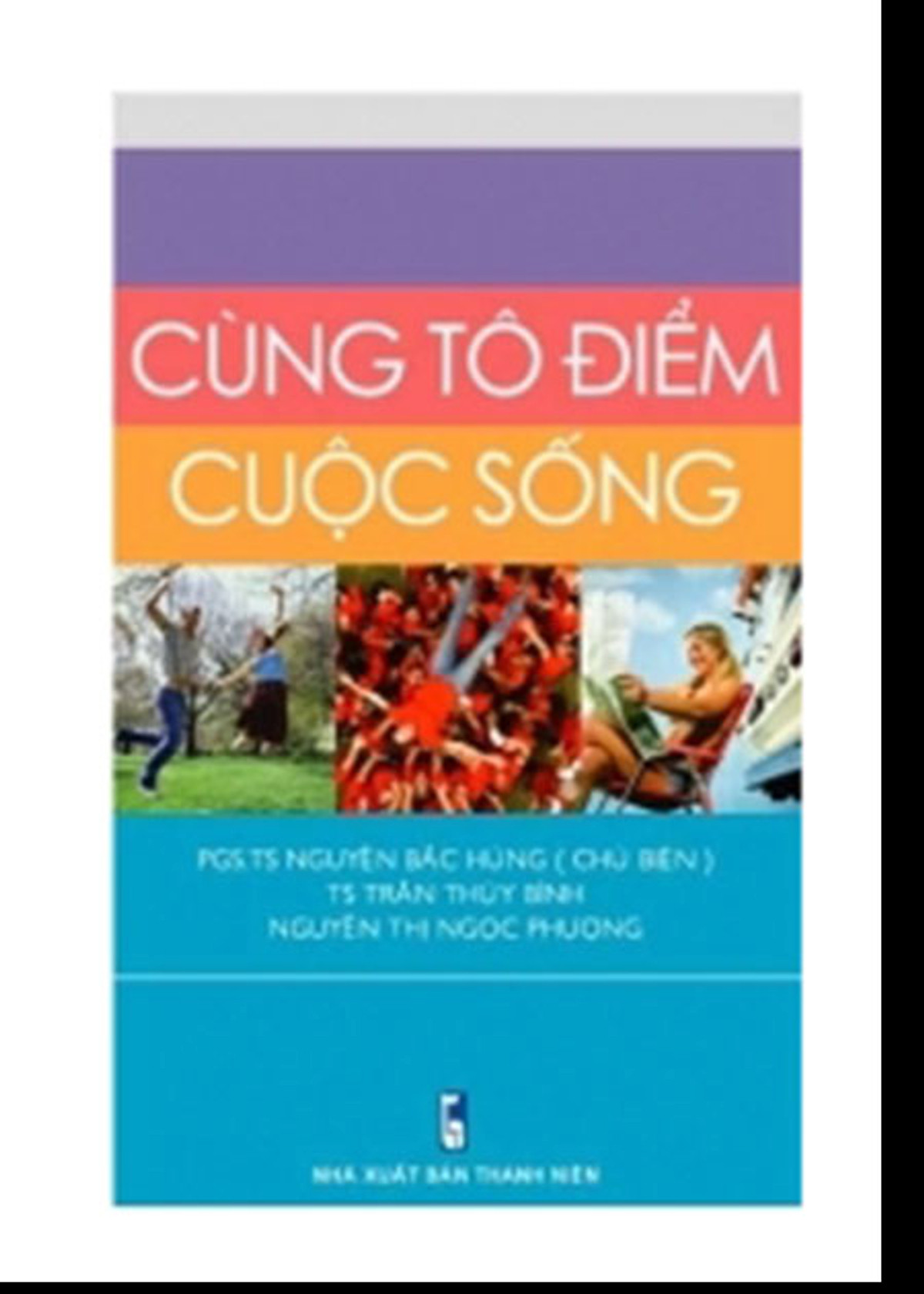 Cùng Tô Điểm Cuộc Sống