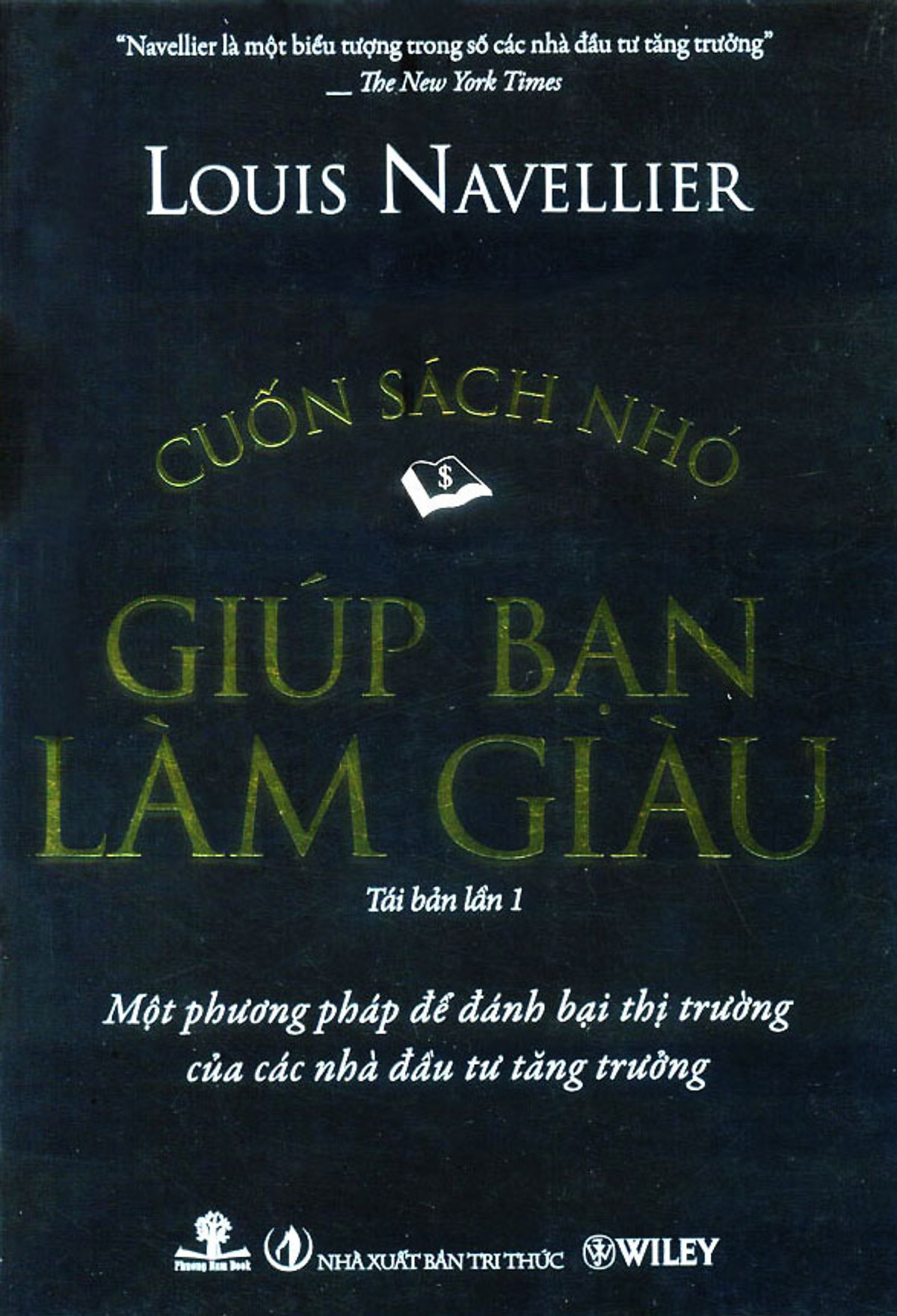 Cuốn Sách Nhỏ Giúp Bạn Làm Giàu (Tái Bản 2011)