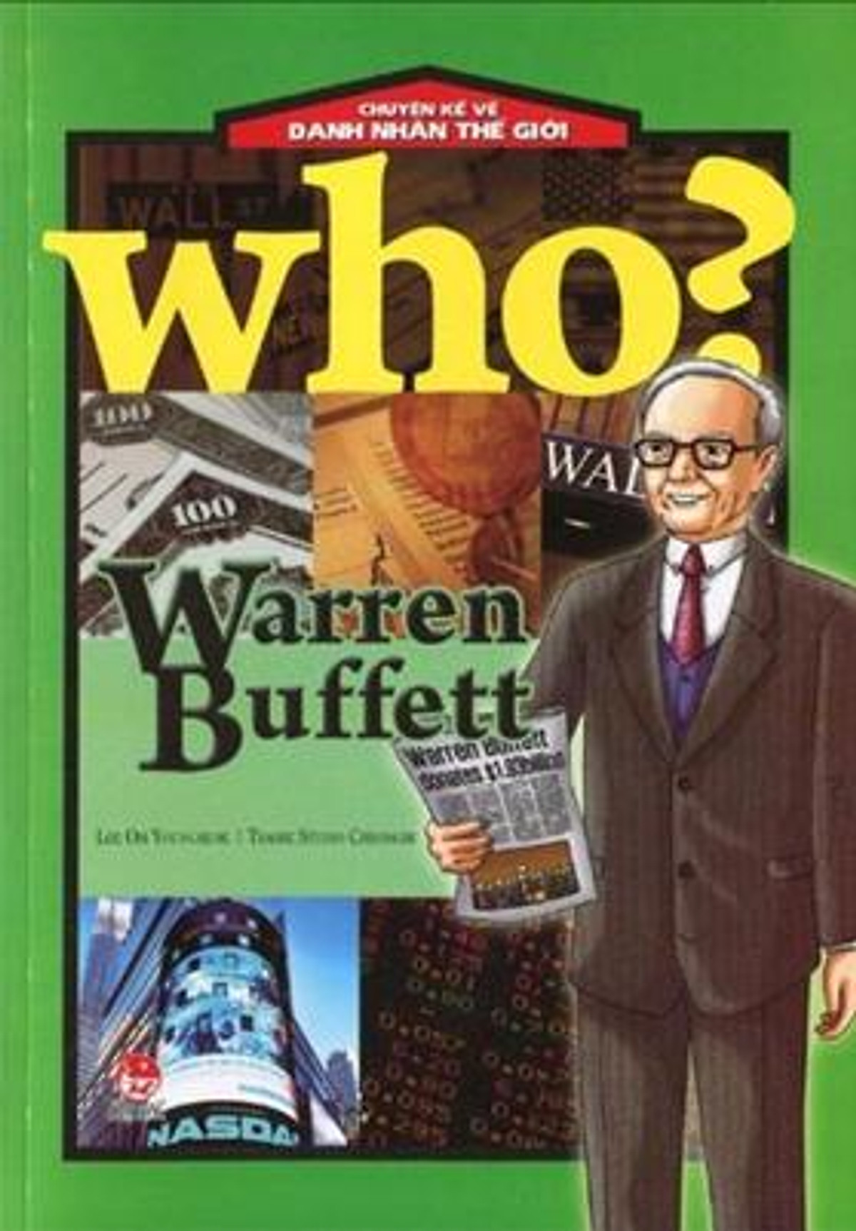 Truyện Kể Về Danh Nhân Thế Giới - Warren Buffett 