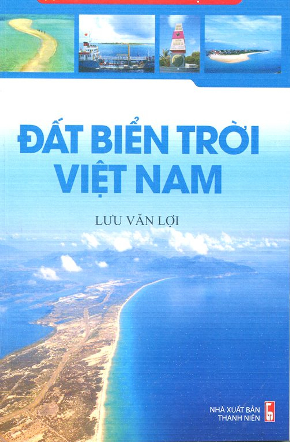 Chủ Quyền Biển Đảo Việt Nam - Đất Biển Trời Việt Nam