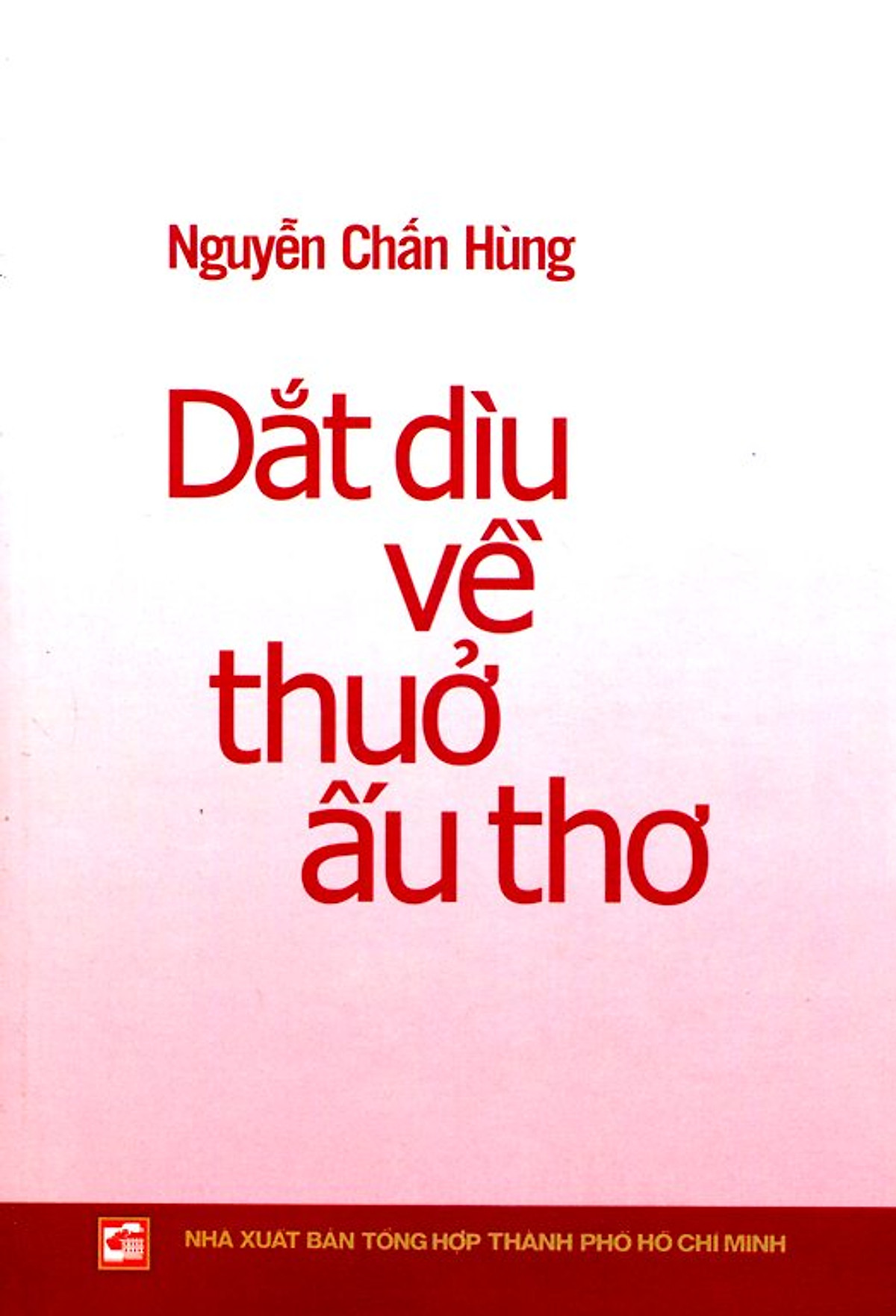 Dắt Dìu Về Thuở Ấu Thơ