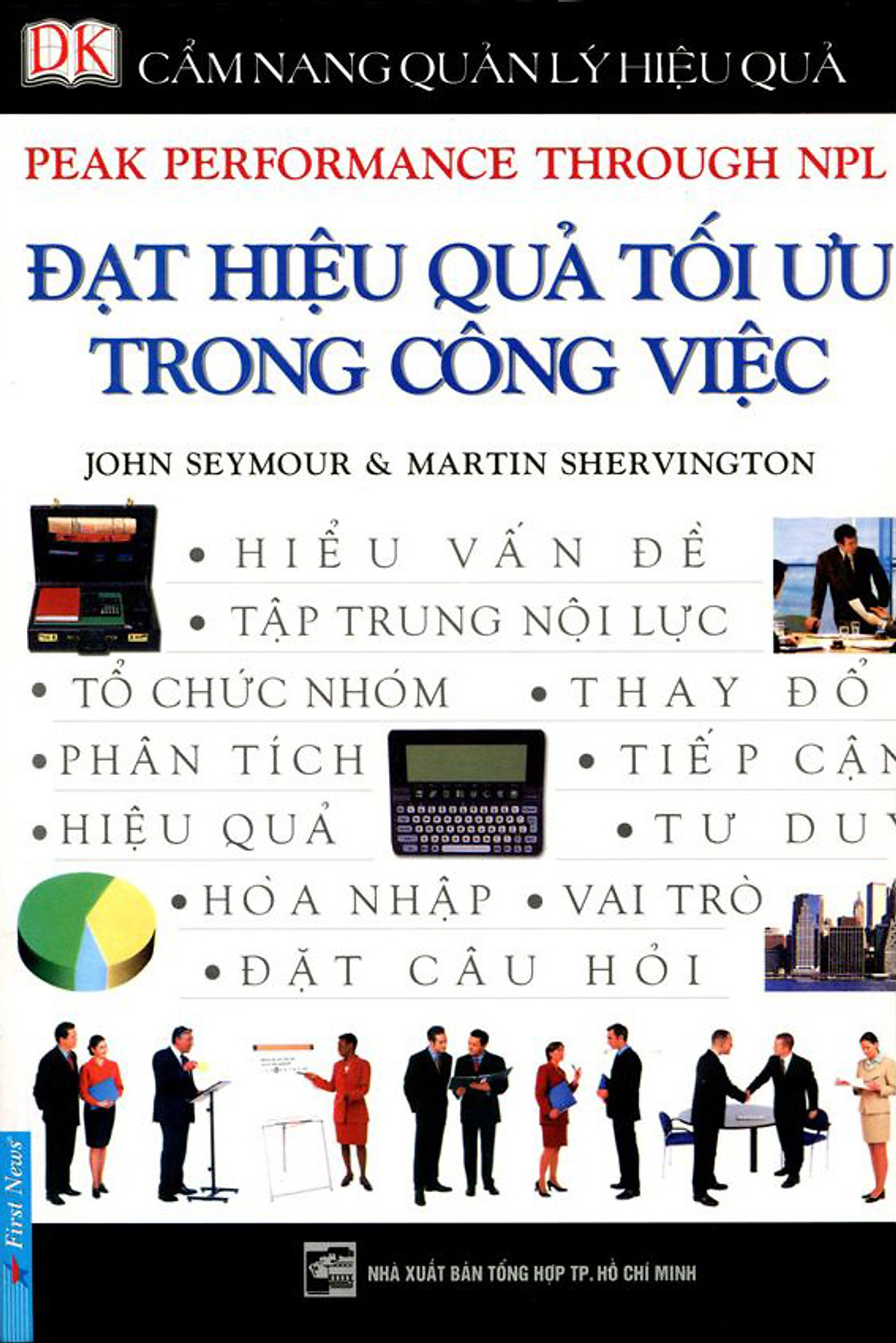 Cẩm Nang Quản Lý Hiệu Quả - Đạt Hiệu Quả Tối Ưu Trong Công Việc