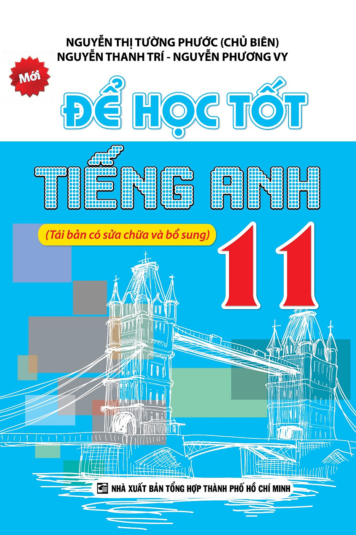 Để Học Tốt Tiếng Anh Lớp 11 (2016) 