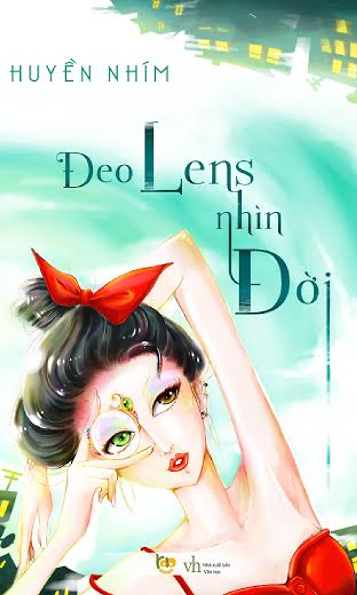 Đeo Lens Nhìn Đời