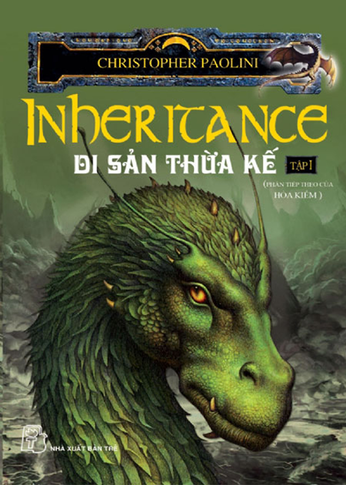 Eragon 4 (Inheritance) - Di Sản Thừa Kế (Tập 1)