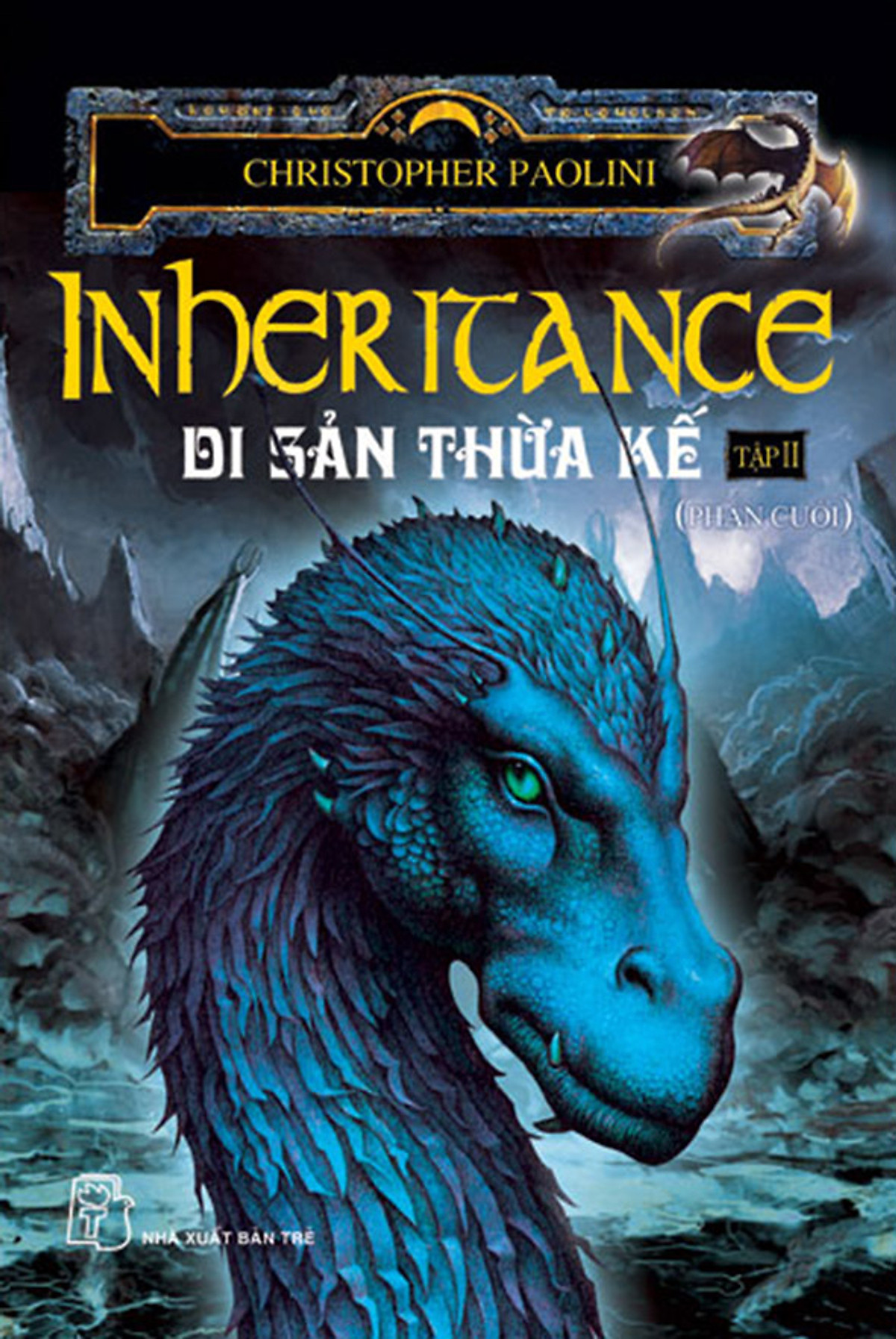 Eragon 4 (Inheritance) - Di Sản Thừa Kế (Tập 2 - Phần Cuối)