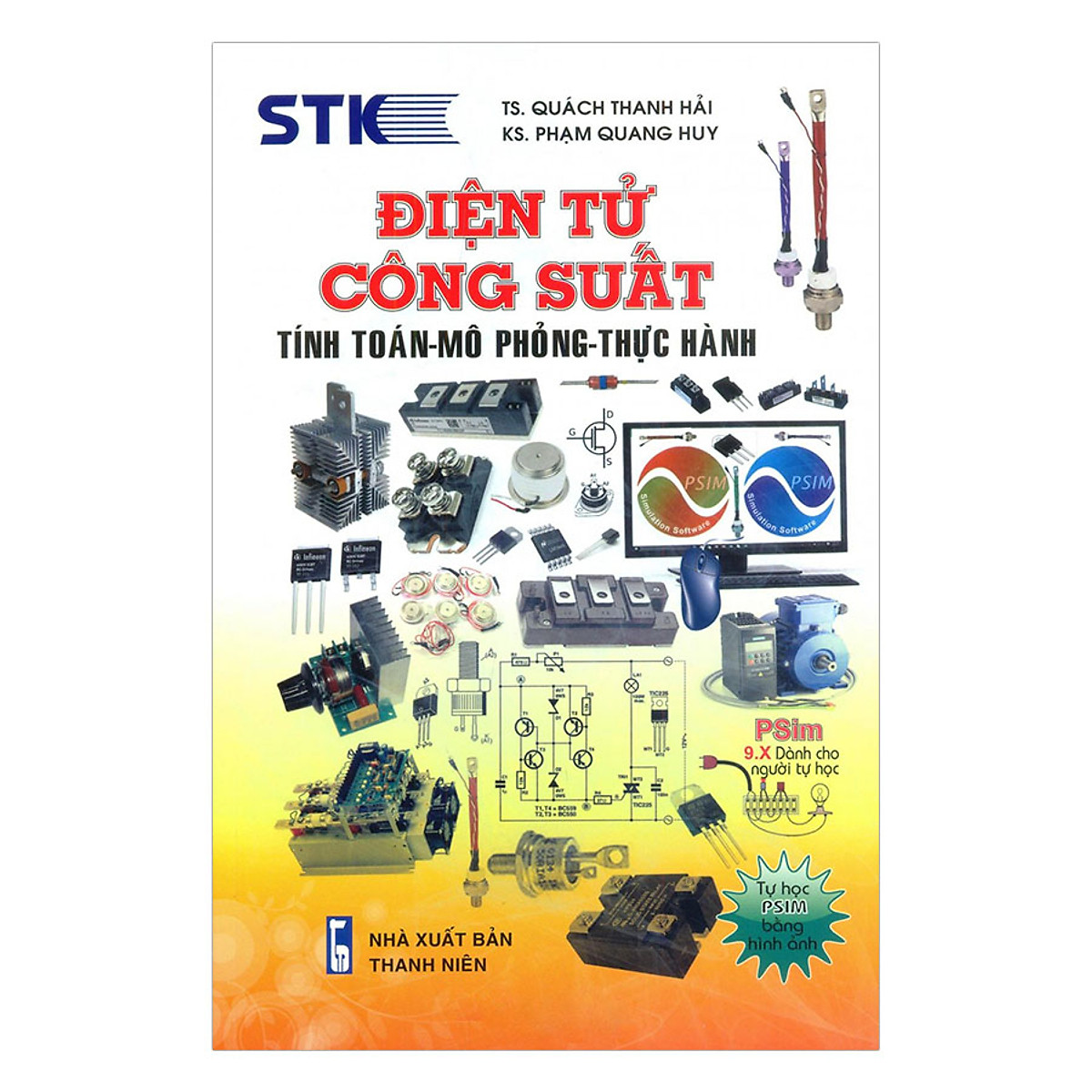 Điện Tử Công Suất - Tính Toán - Mô Phỏng - Thực Hành