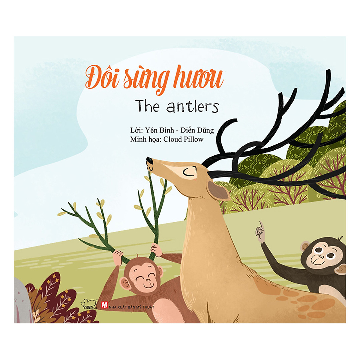 Ngụ Ngôn Thế Giới - Đôi Sừng Hươu - The Antlers (Song Ngữ Anh - Việt)