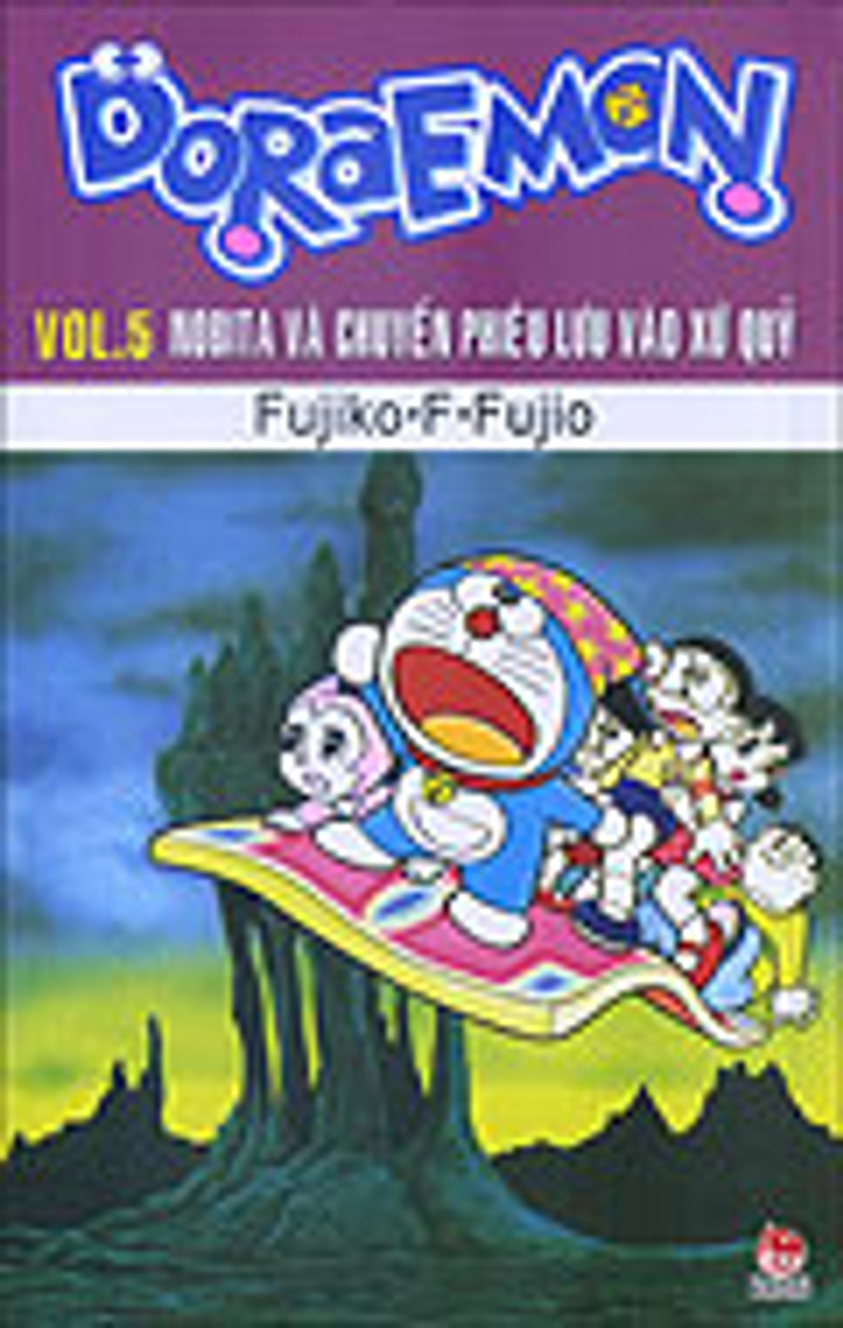 Doraemon - Truyện Dài - Tập 5 - Nobita Và Chuyến Phiêu Lưu Vào Xứ Quỷ (2014)