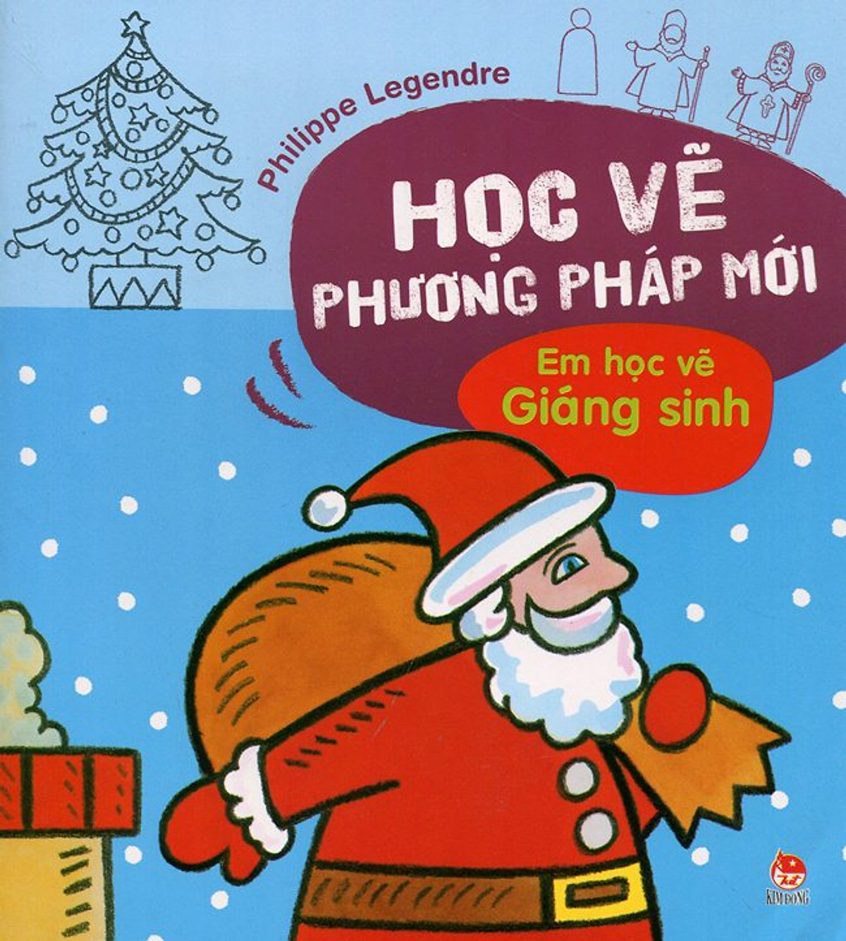 Học Vẽ Phương Pháp Mới - Em Học Vẽ Giáng Sinh (Tái Bản 2014)