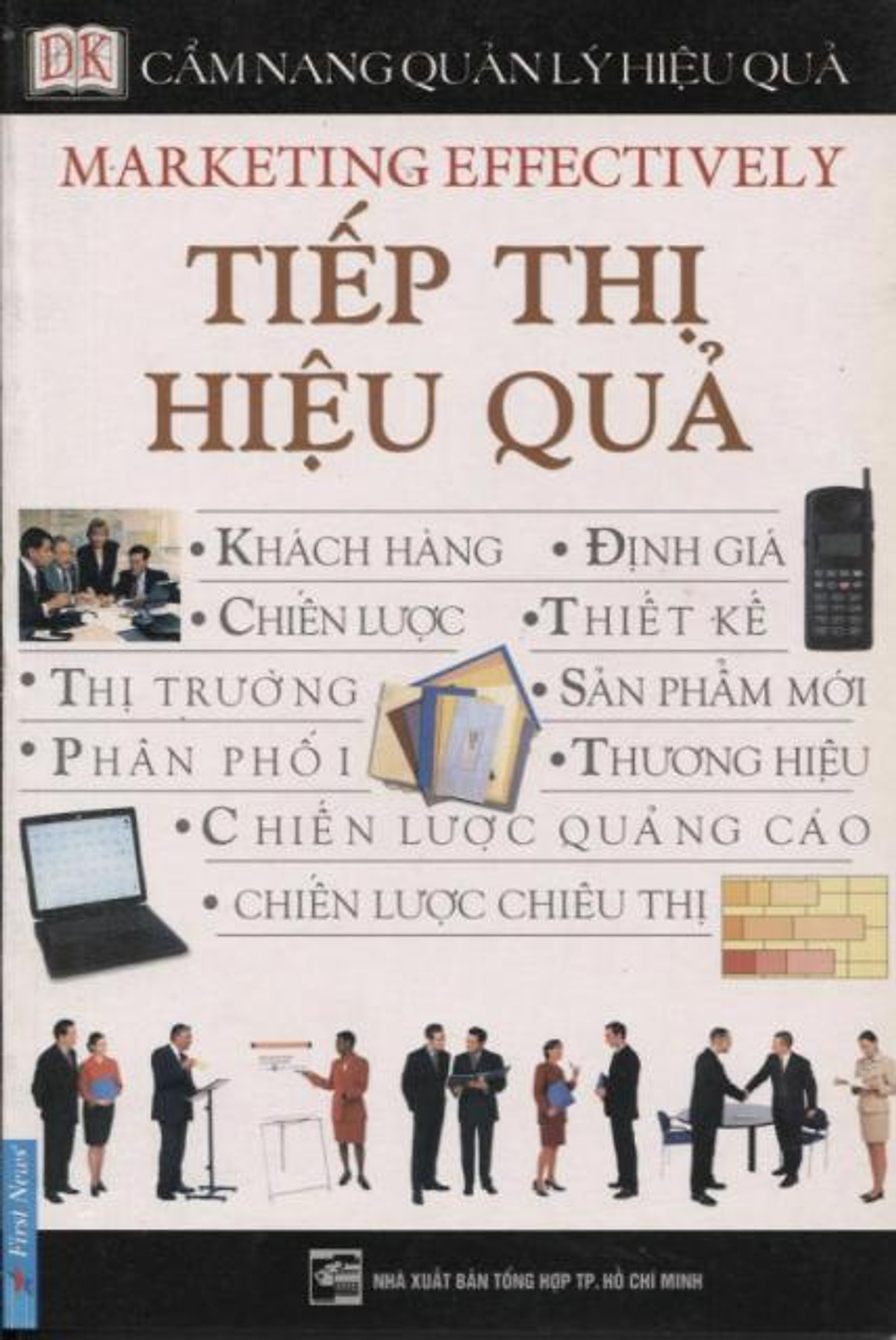 Cẩm Nang Quản Lý Hiệu Quả - Tiếp Thị Hiệu Quả