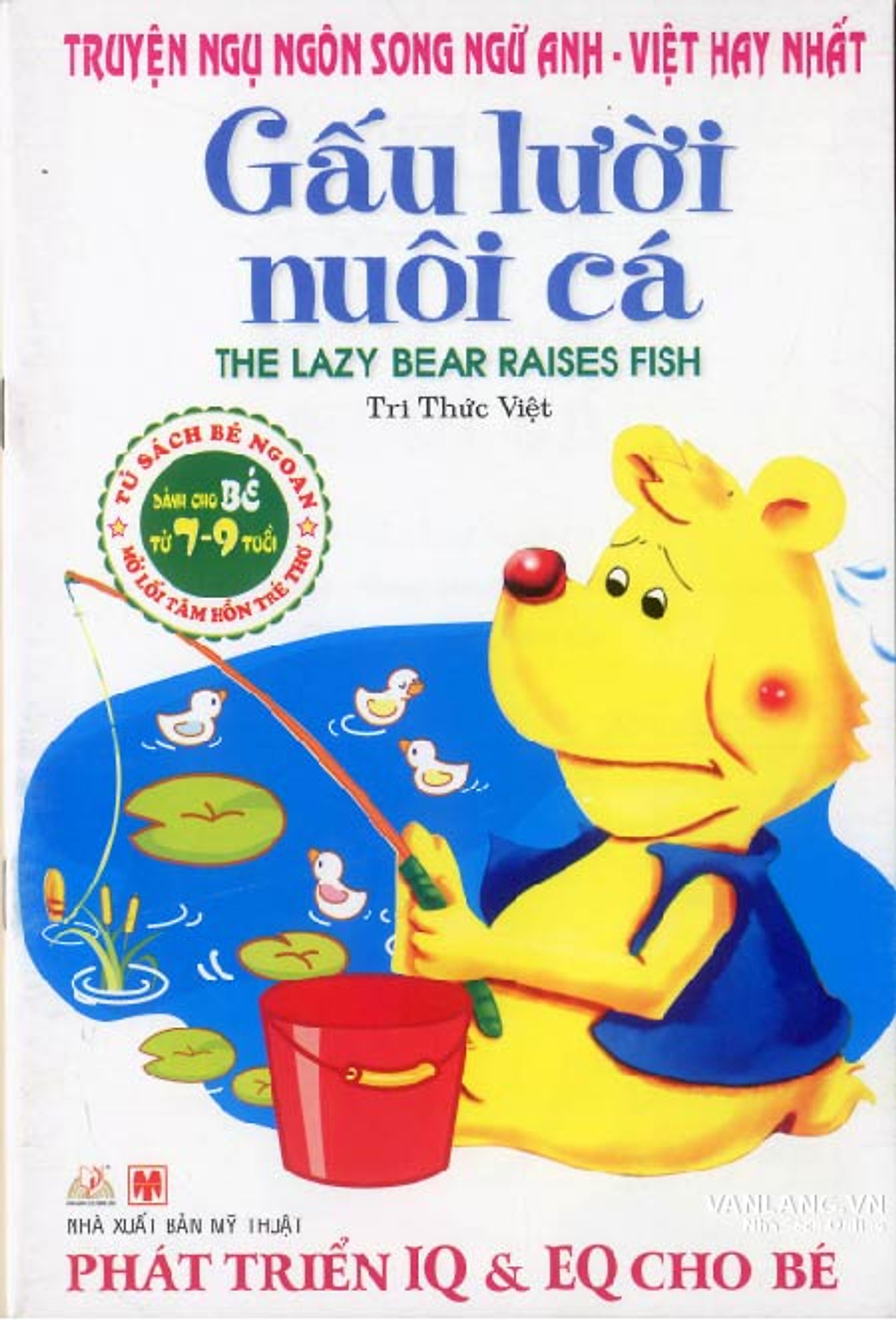 Truyện Ngụ Ngôn Song Ngữ Anh - Việt Hay Nhất - Gấu Lười Nuôi Cá (Tái Bản 2014)