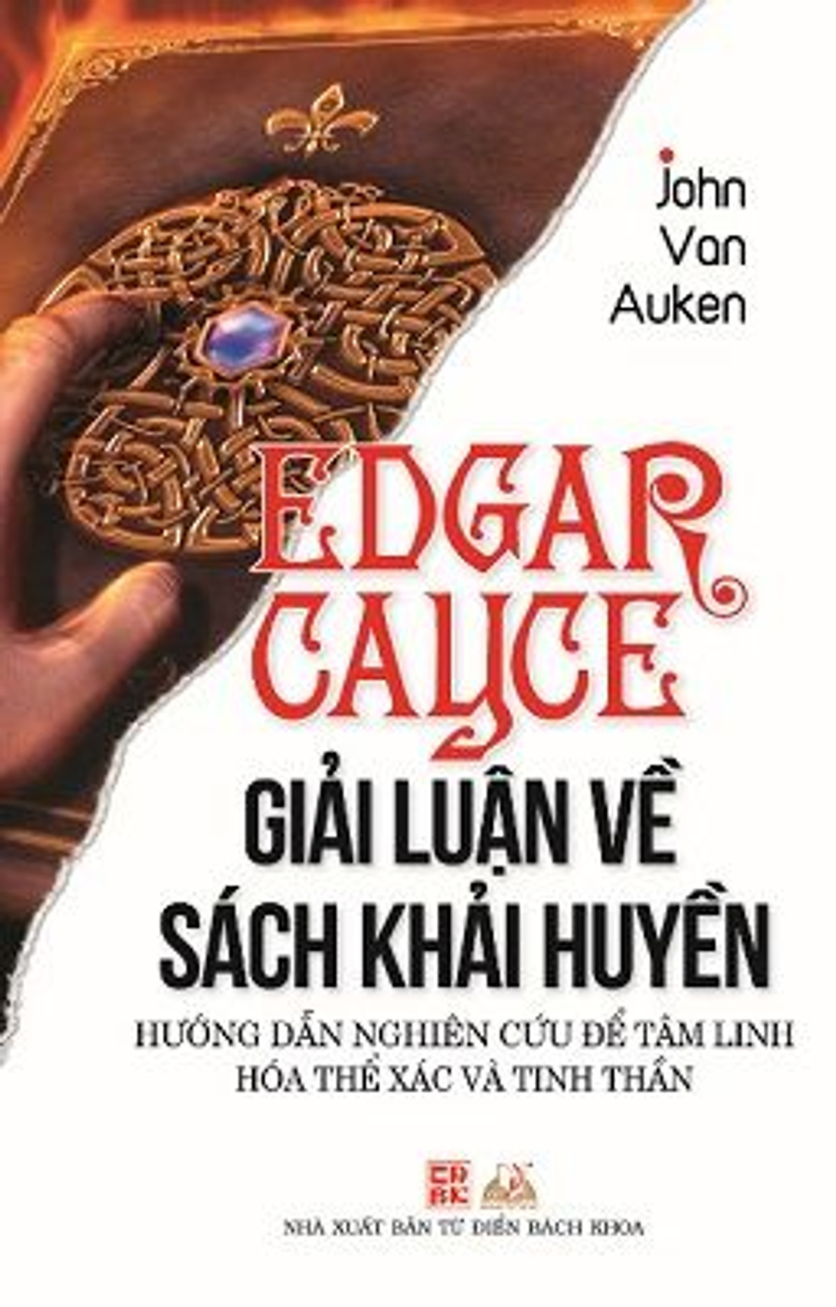 Edgar Cayce - Giải Luận Về Sách Khải Huyền