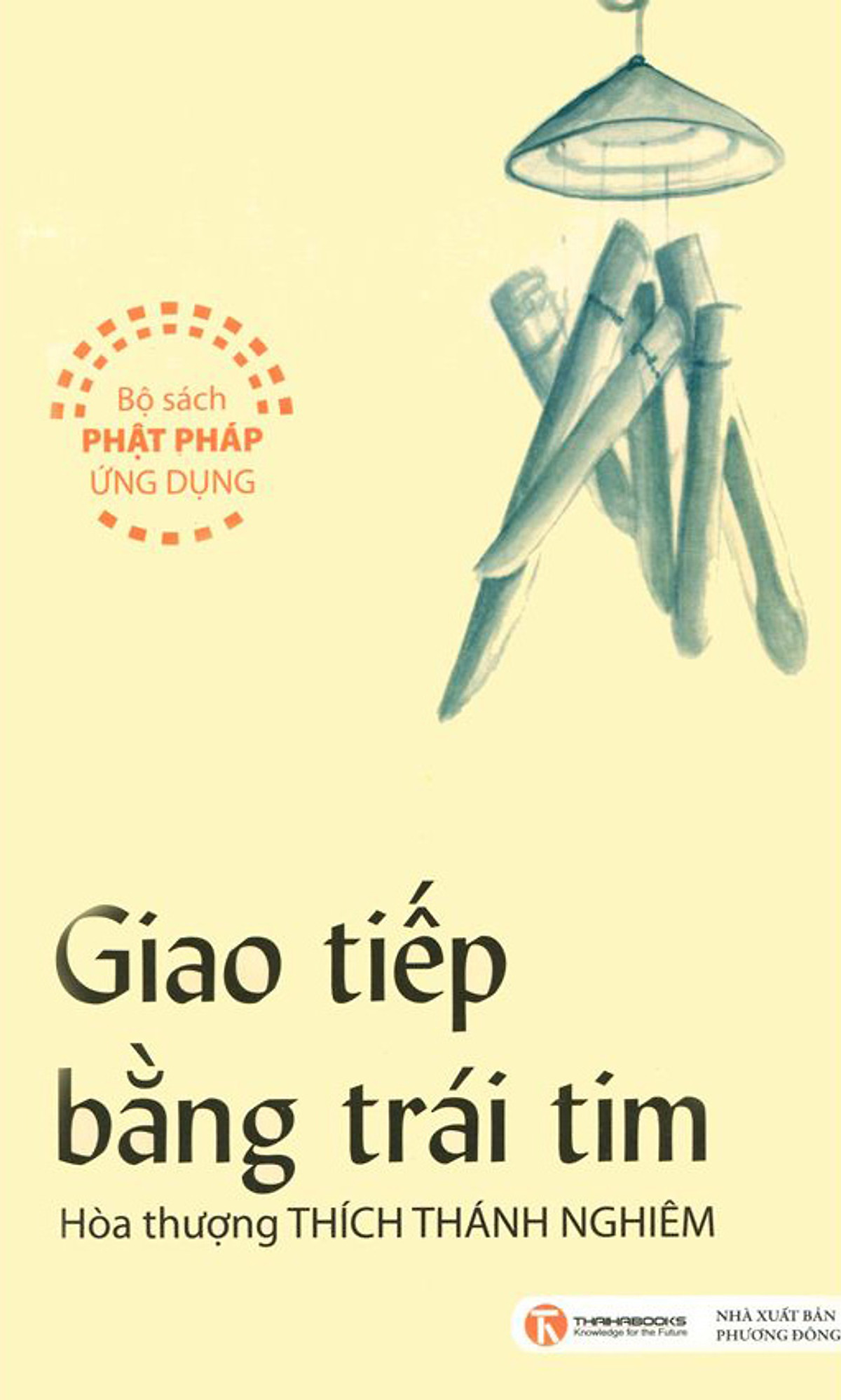 Giao Tiếp Bằng Trái Tim (Tái Bản)