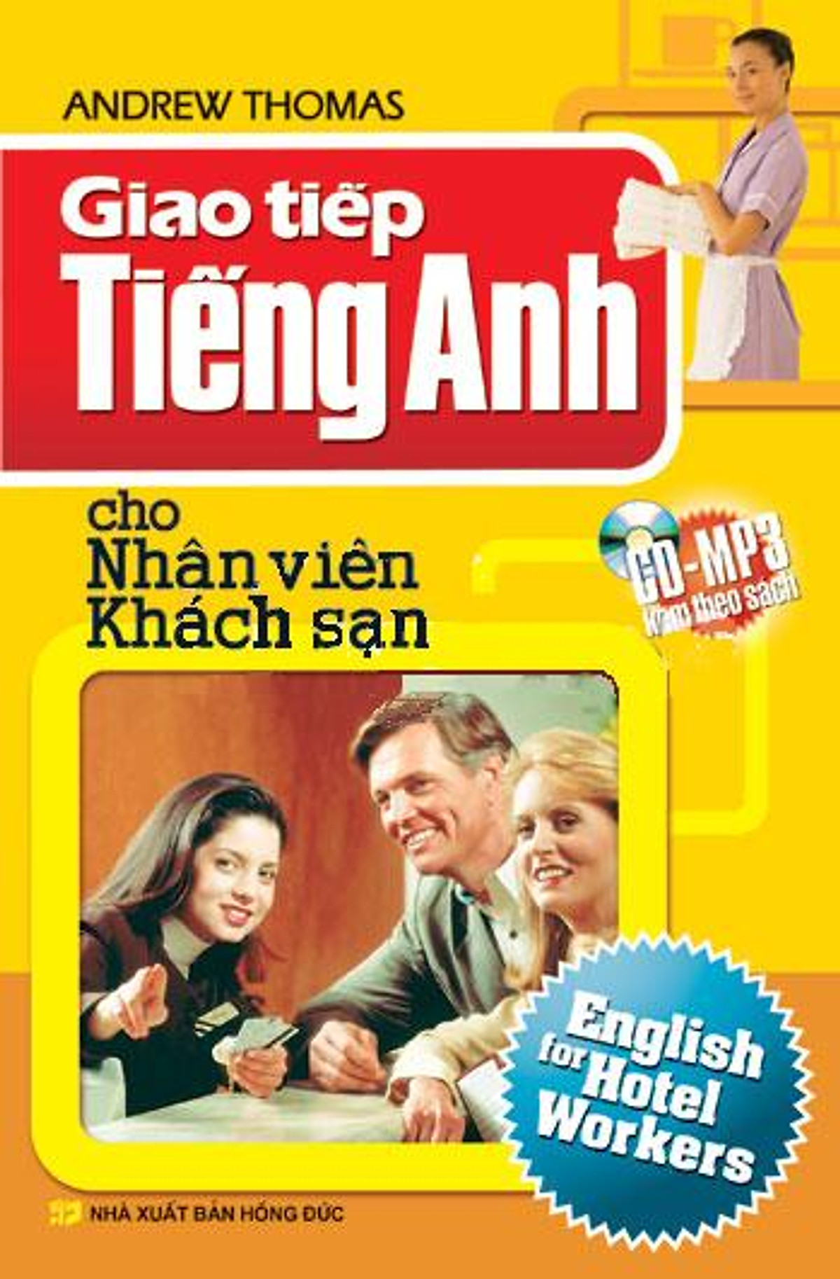 Giao Tiếp Tiếng Anh Cho Nhân Viên Khách Sạn