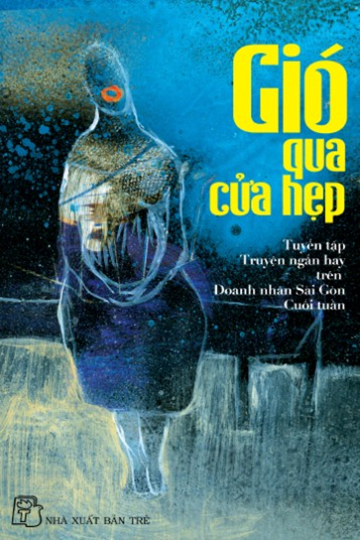 Gió Qua Cửa Hẹp