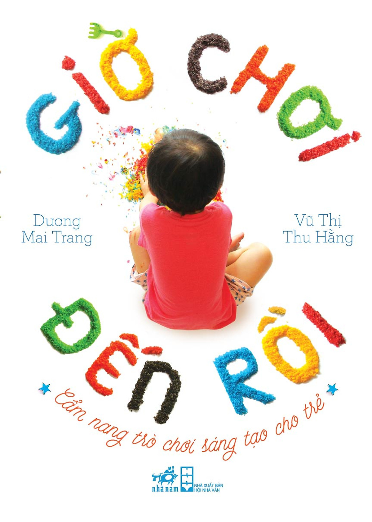 Giờ Chơi Đến Rồi