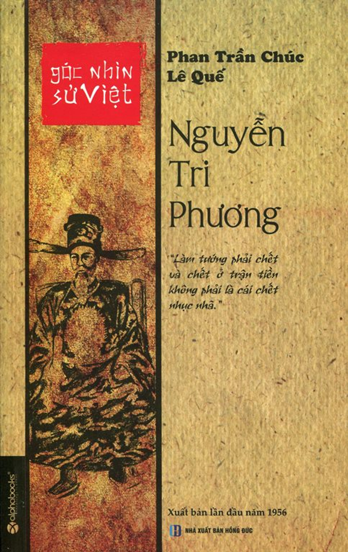 Góc Nhìn Sử Việt - Nguyễn Tri Phương