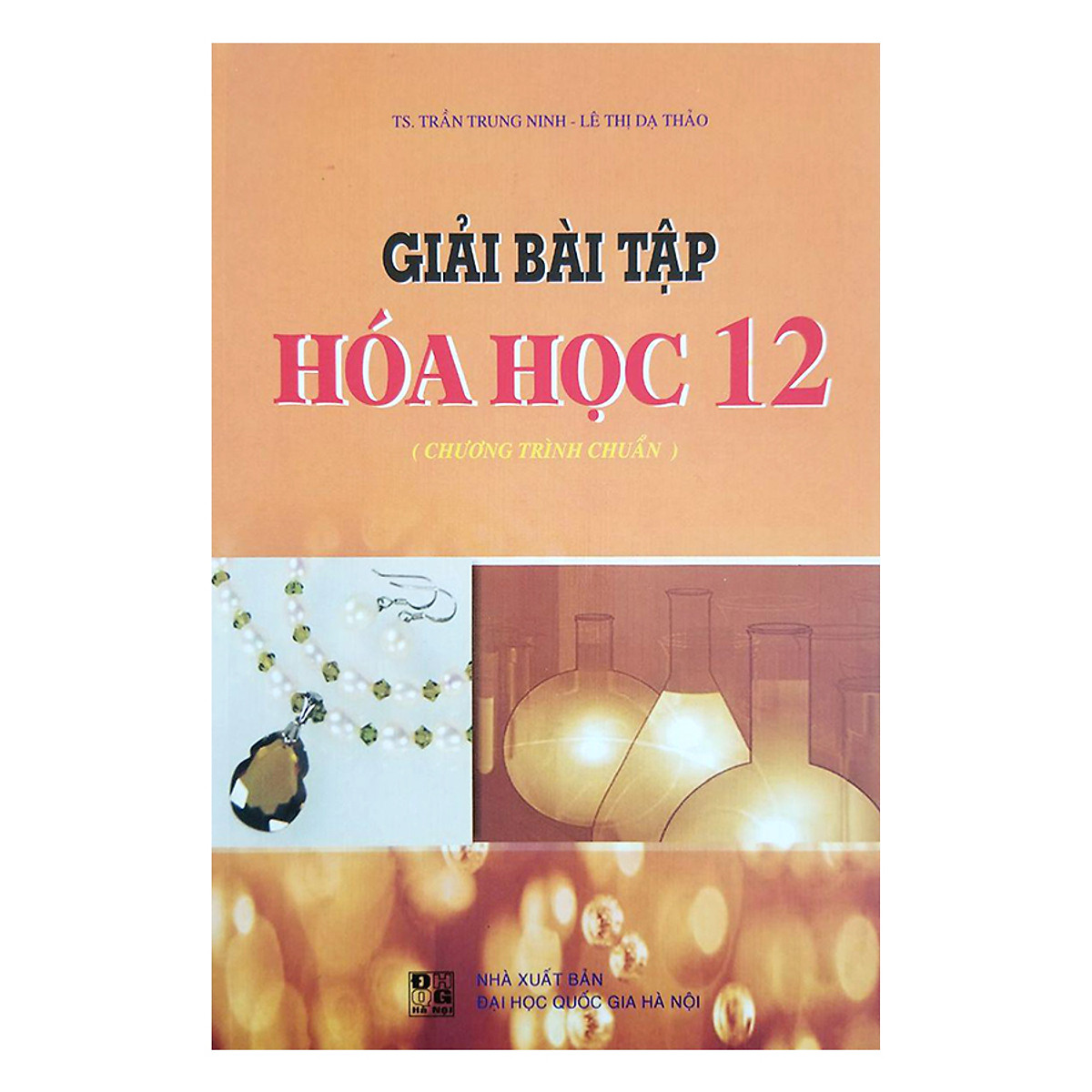 Giải Bài Tập Hóa Học Lớp 12 (Chương Trình Chuẩn)