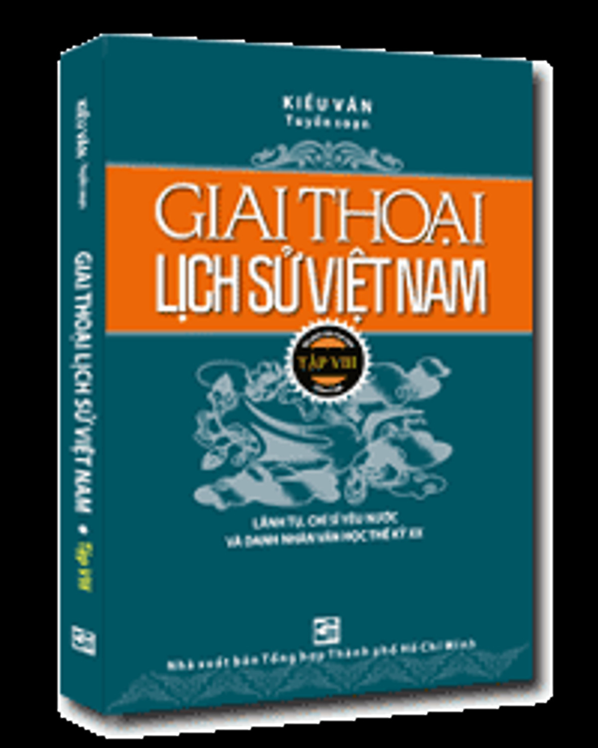 Sách Giai Thoại Lịch Sử Việt Nam - Tập 8