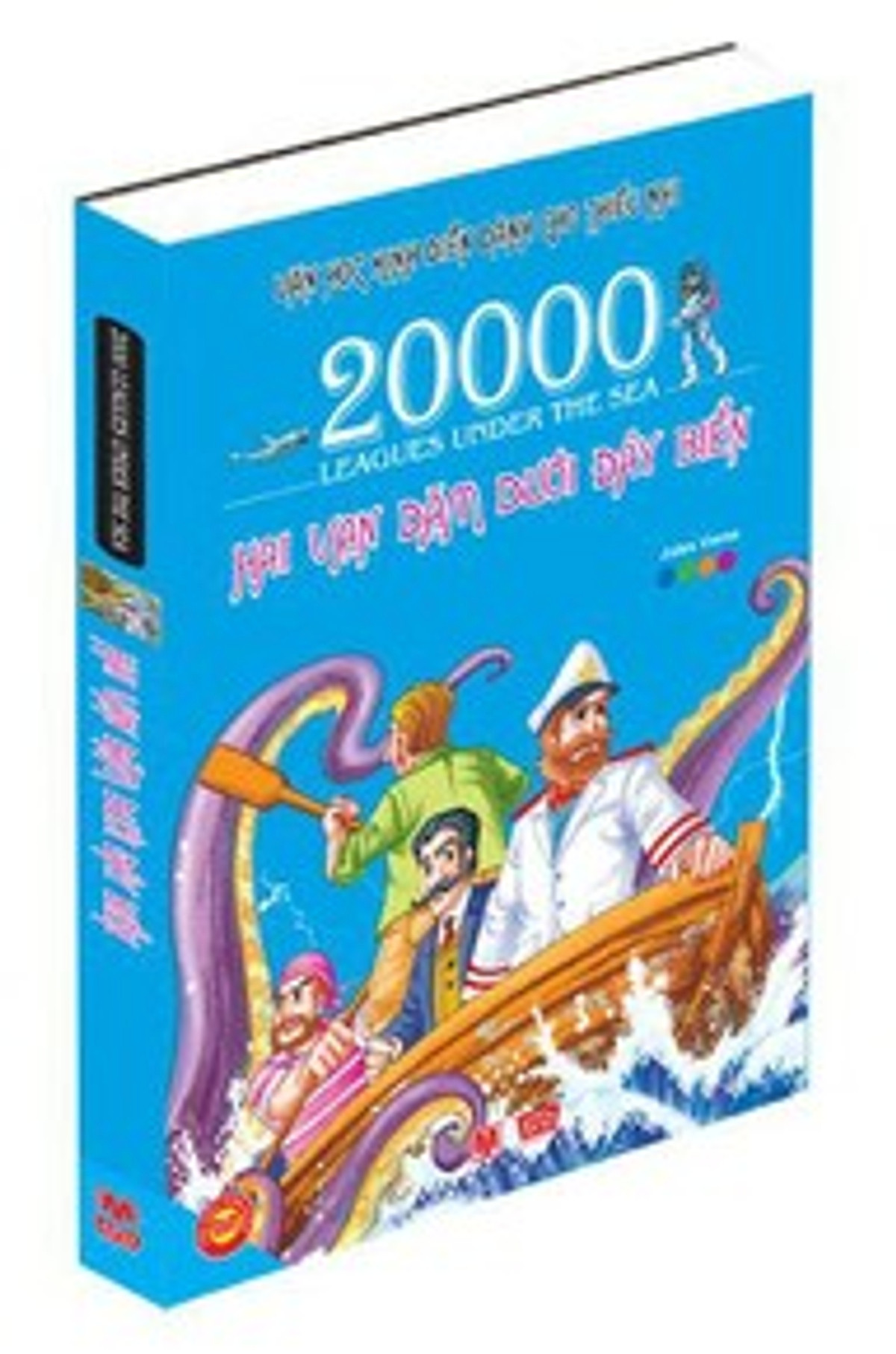 Hai Vạn Dặm Dưới Đáy Biển - Văn Học Kinh Điển Dành Cho Thiếu Nhi