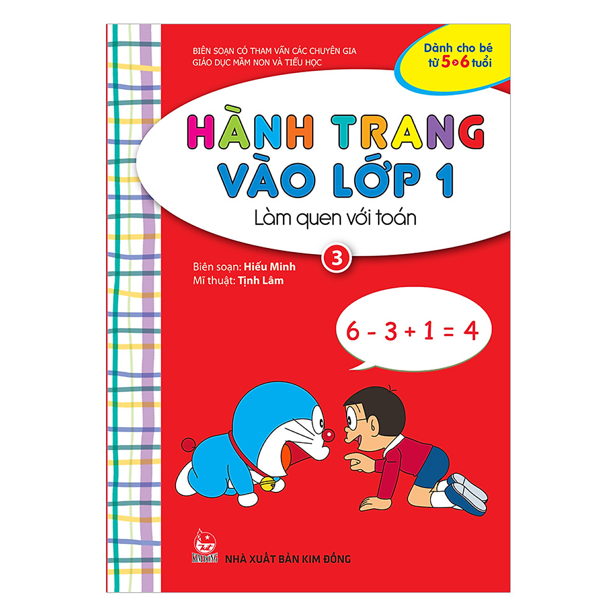 Hành Trang Vào Lớp 1 - Làm Quen Với Toán 3 (Tái Bản 2017)