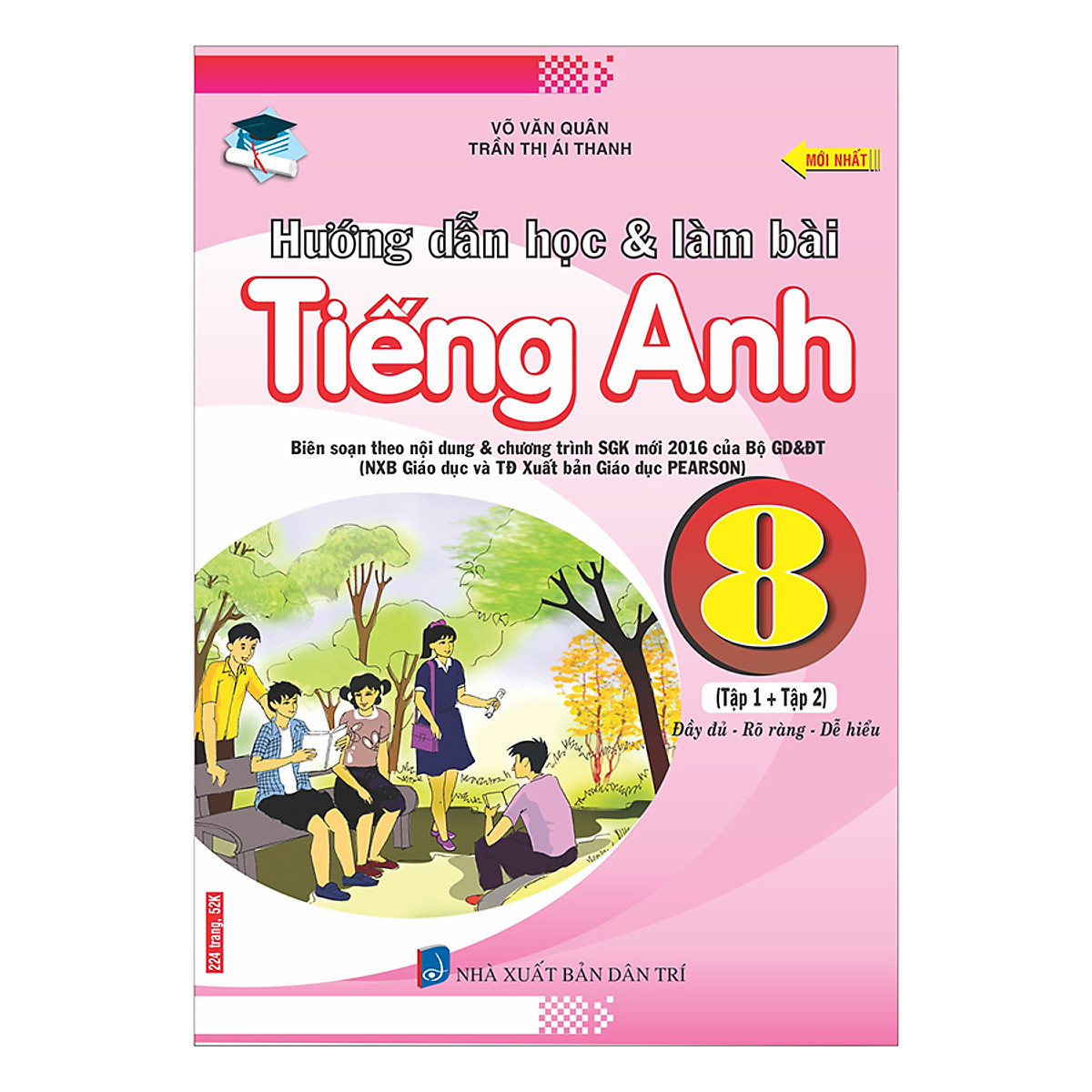 Hướng Dẫn Học Và Làm Bài Tiếng Anh 8 (Tập 1 + Tập 2)