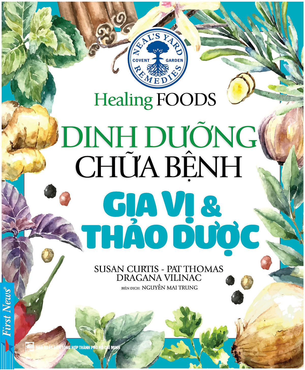 Dinh Dưỡng Chữa Bệnh - Gia Vị & Thảo Dược