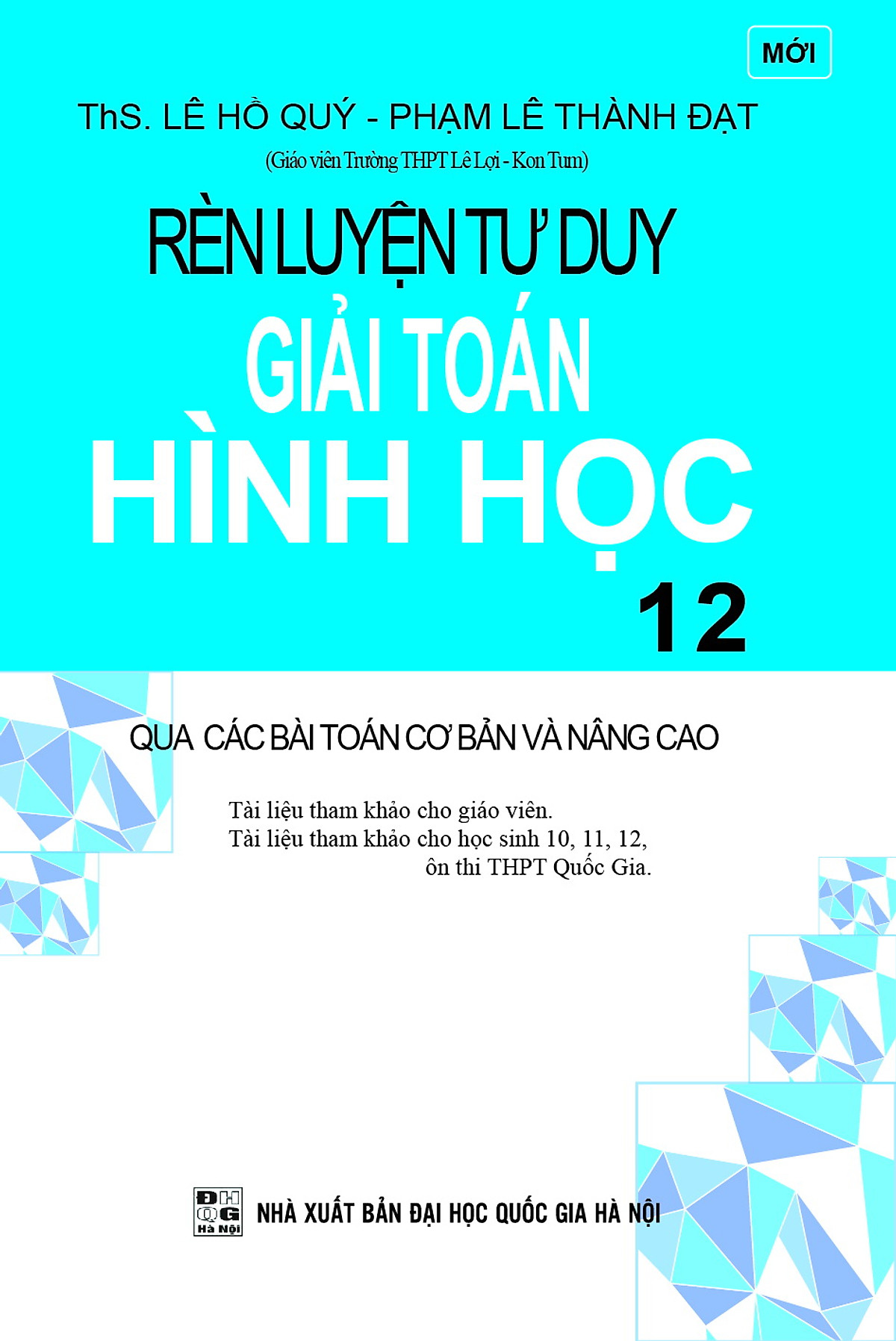 Rèn Luyện Tư Duy Giải Toán Hình Học Lớp 12 