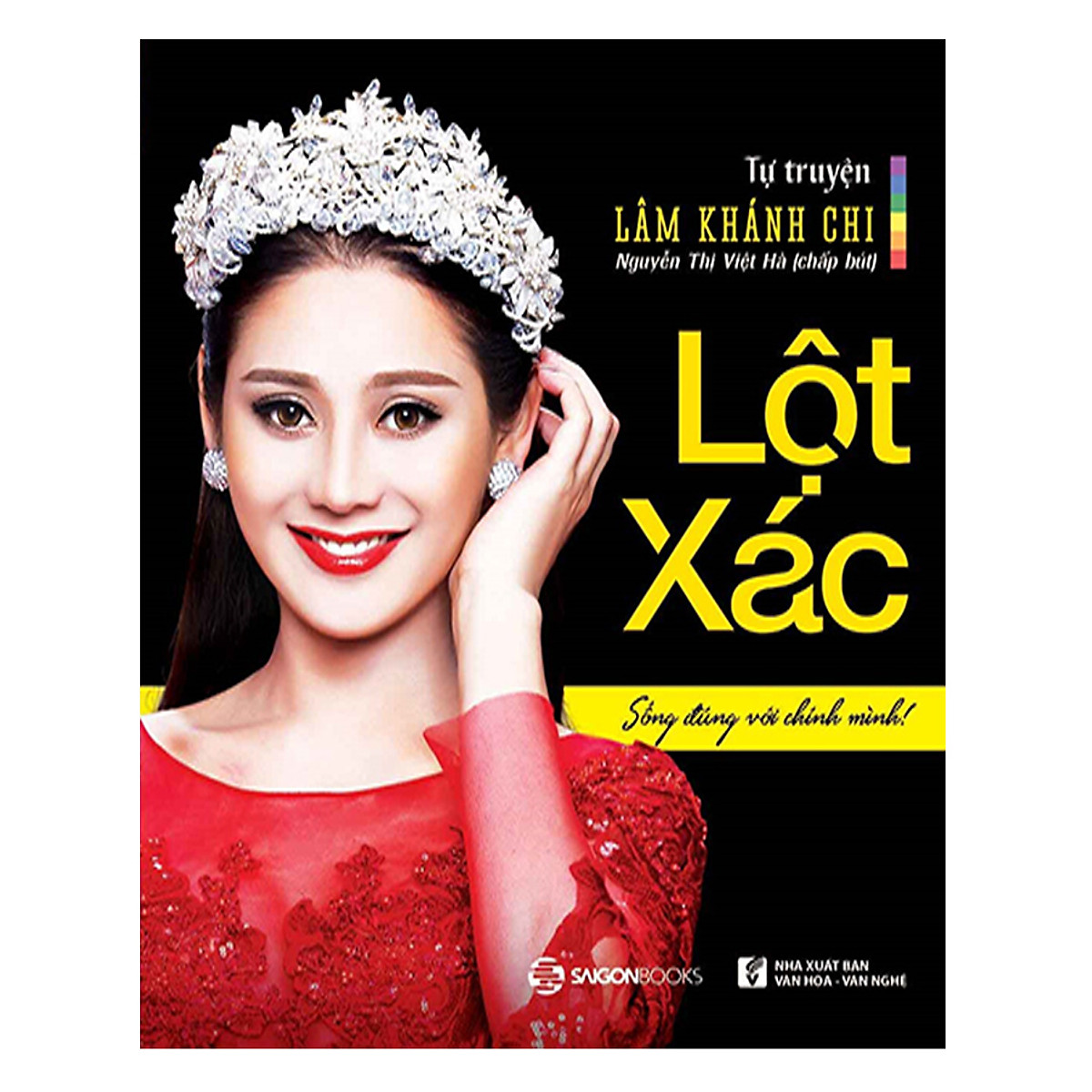 Lột Xác - Sống Đúng Với Chính Mình