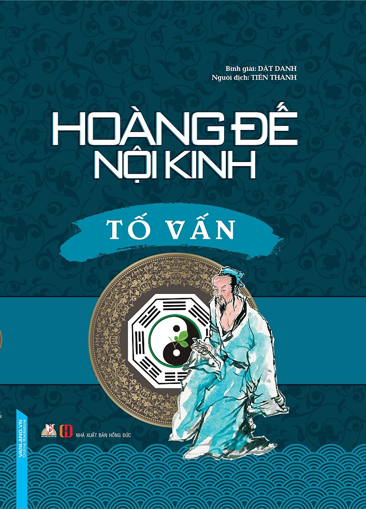 Hoàng Đế Nội Kinh Tố Vấn